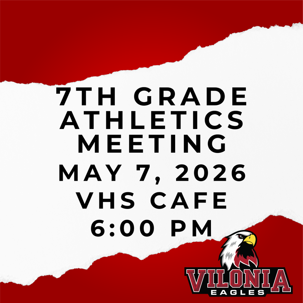 7th Grade Athletics Meeting-May 7, 2026-VHS Cafe-6:00 PM