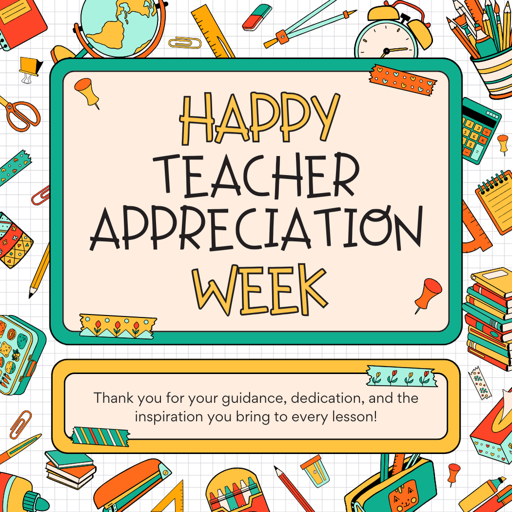 Teacher Appreciation Week