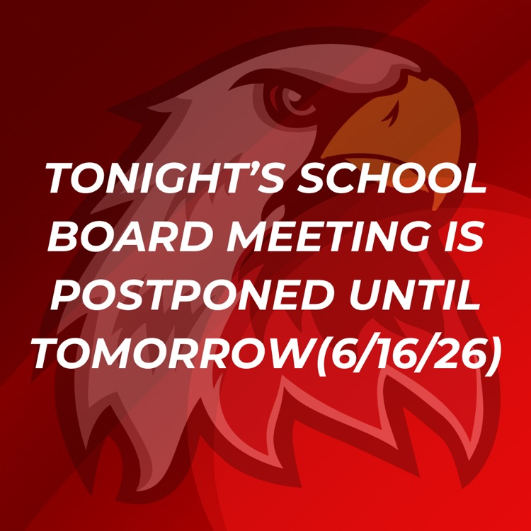 School Board Meeting Postponed