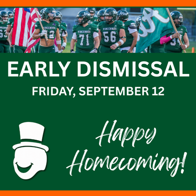 Homecoming Early Dismissal Reminder