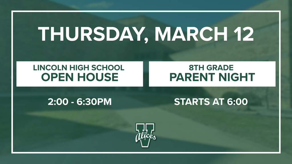 Lincoln High School Open House and Parent Night