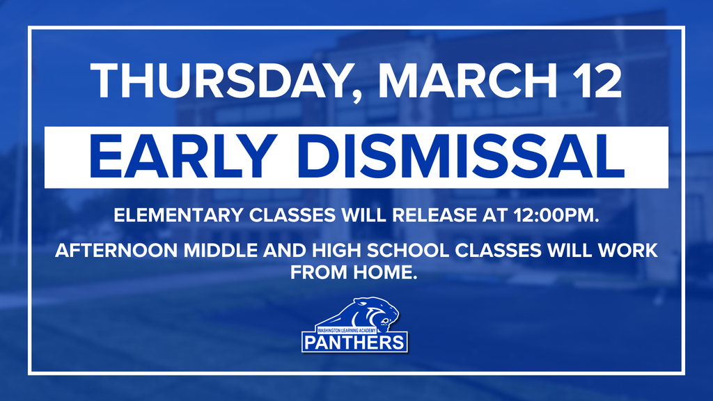 WLA Early Dismissal