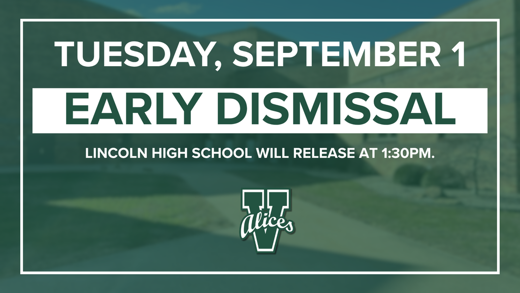 LHS Early Dismissal