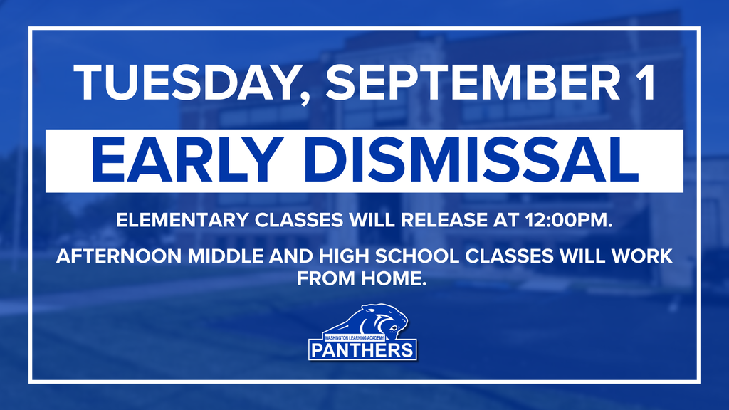 WLA Early Dismissal