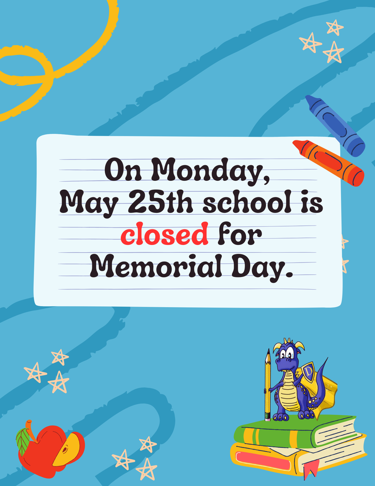 Closed May 25th