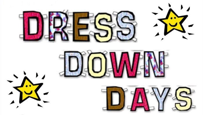 Dress Down Day Reminders