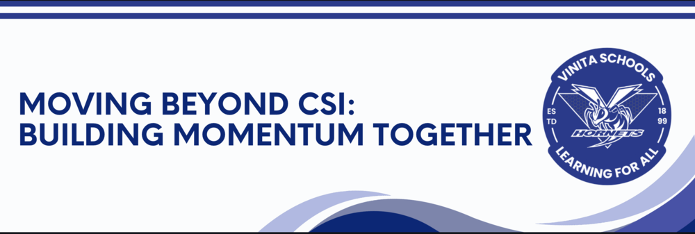VPS Moving Beyond CSI - Building Momentum Together