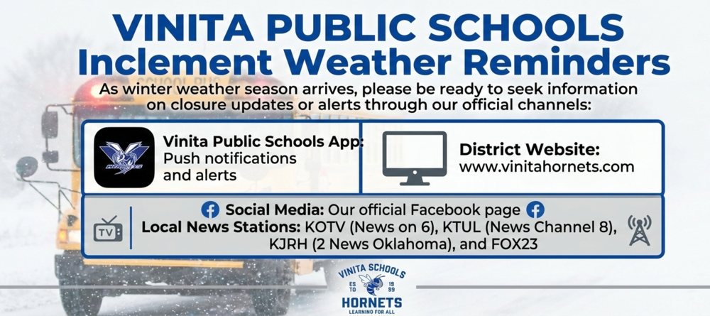 Vinita Public Schools Inclement Weather Reminders