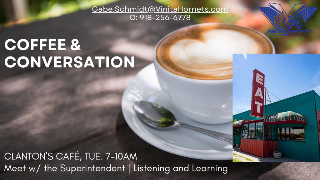 Clanton's Cafe Coffee & Conversation on 4-28 from 7-10am with Superintendent Gabriel Schmidt