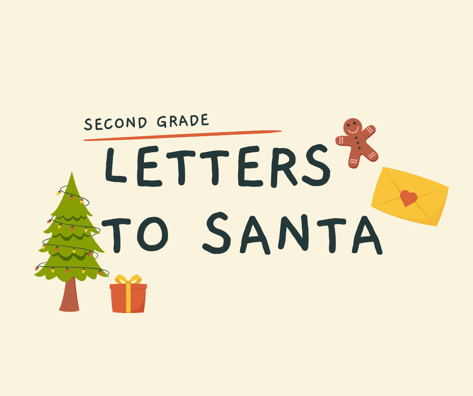 SECOND GRADE LETTERS TO SANTA