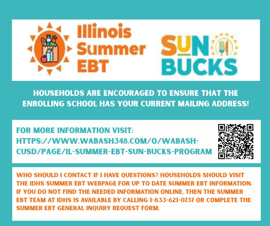 IL Summer Sun Buck visit https://www.wabash348.com/o/wabash-cusd/page/il-summer-ebt-sun-bucks-program
