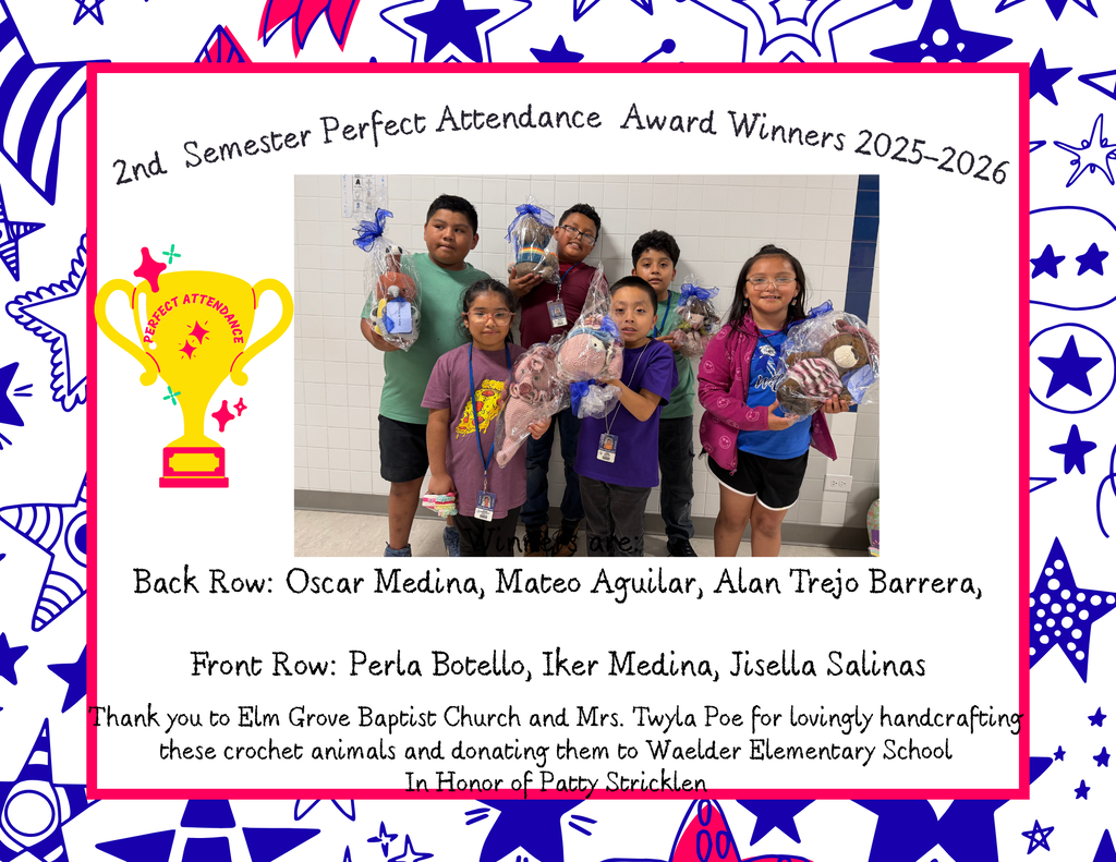 2nd Semester Elementary Perfect Attendance