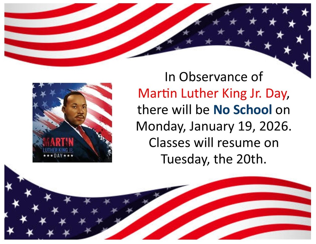 Martin Luther King Jr. Day - No School