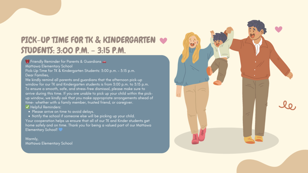 Pick up time for TK and Kindergarten Students