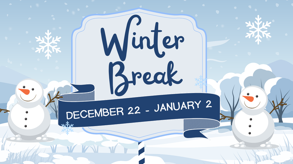 Winter Break
