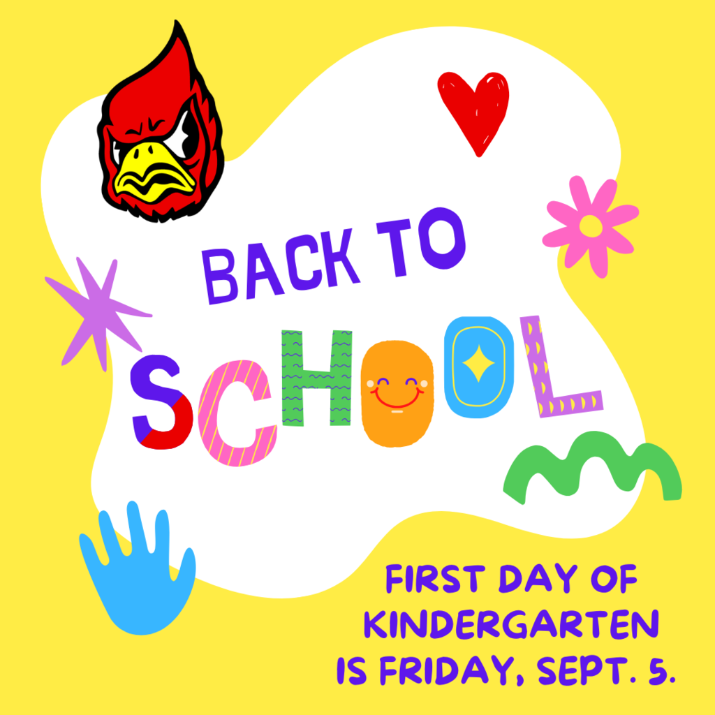 First Day of kindergarten is Friday, Sept