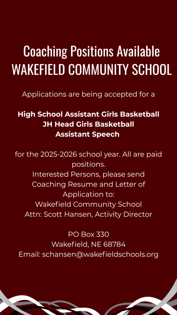 Coaching Positions Needed:  High School Assistant Girls Basketball JH Head Girls Basketball Assistant Speech 