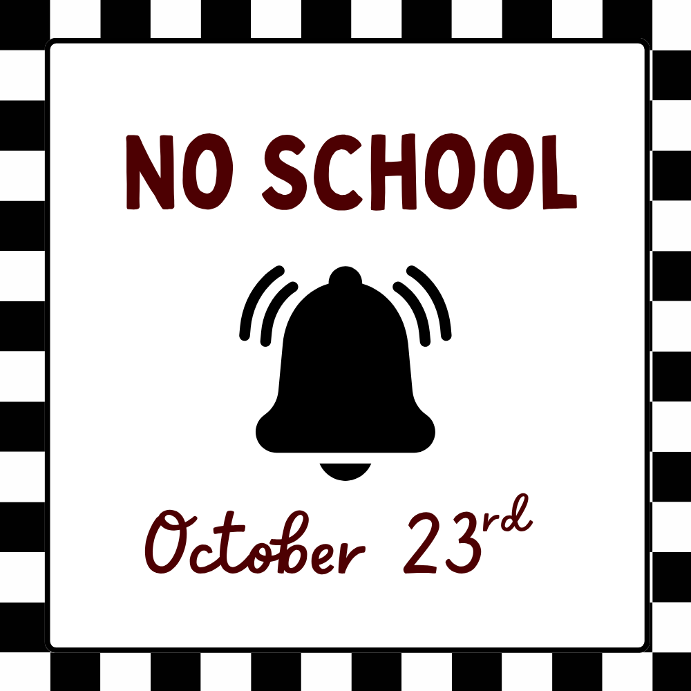 No School on Friday 10.23.26