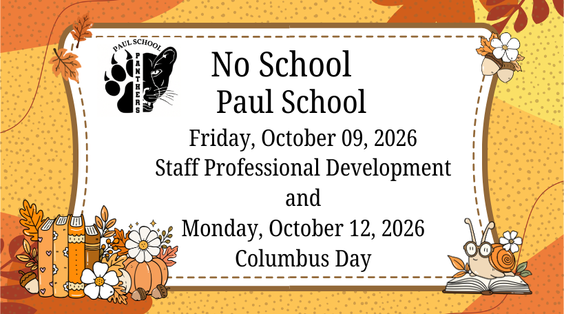 a graphic of books, pumpkins, flowers, a snail, and a half face of a panther with a half claw on the other side with no school on October 9 and October 12