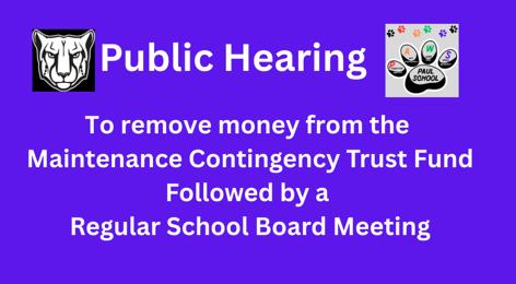 graphic of the  panther head and paw with the wording for a public hearing followed by a regularly scheduled board meeting