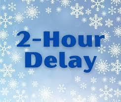 2 Hour Delay - February 11