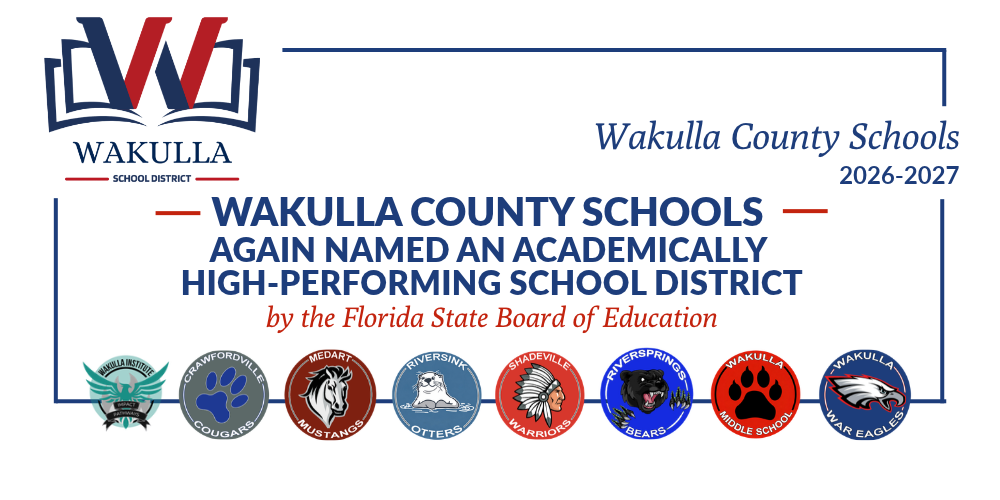 Wakulla County Schools Again Named an Academically High-Performing School District 