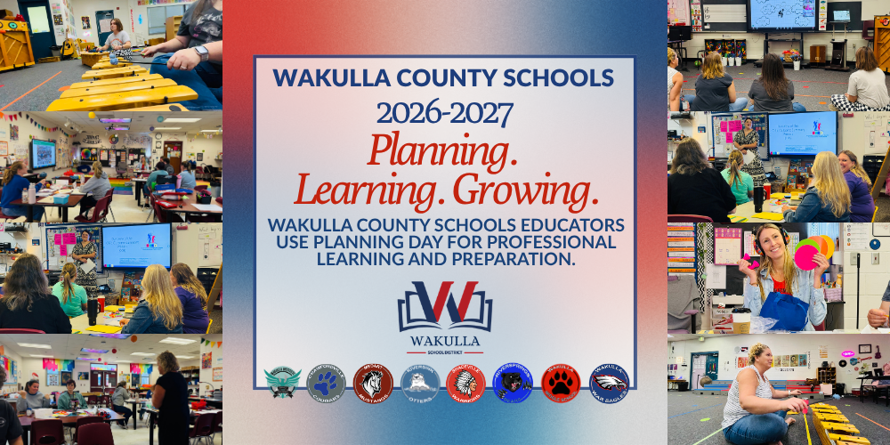 Teachers across Wakulla County Schools attending professional development trainings. The words Wakulla County Schools 2026-2027 Planning. Learning. Growing "Wakulla County Schools Educators Use Planning Day for Professional Learning and Preparation
