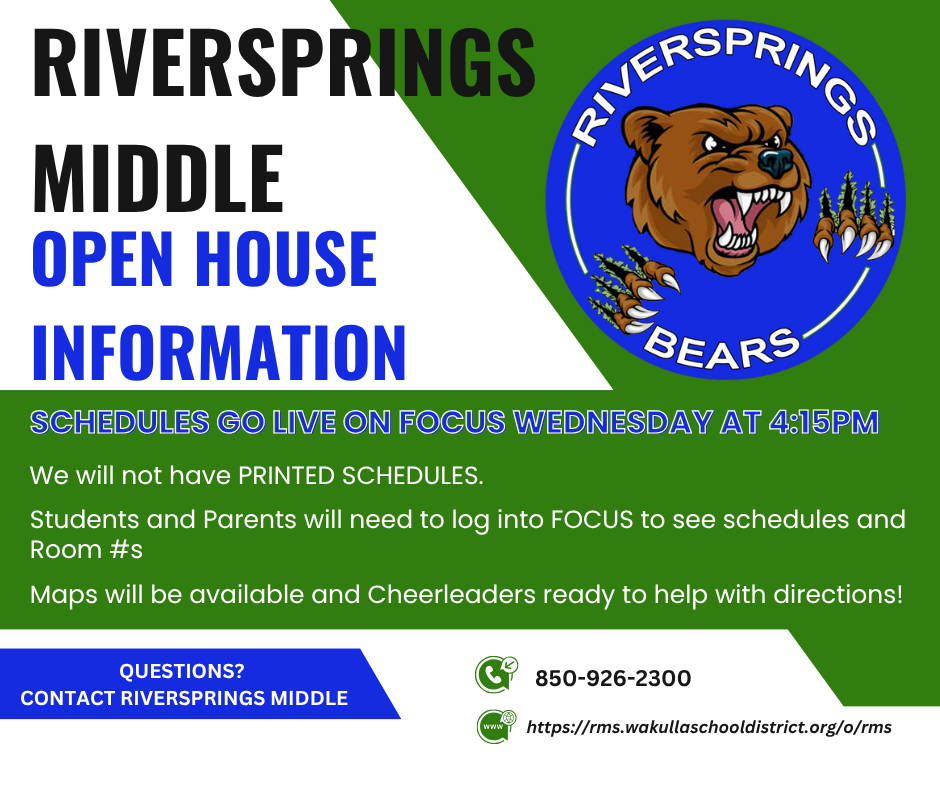 Dear Wildcat Families!    Wakulla Middle  Open House  will be August 6 | 4:30–6:30 PM  We’re excited to welcome our students and families back for Open House!   Here’s what you need to know:  📅 Date & Time: Tuesday, August 6 | 4:30–6:30 PM  📲 Student Schedules Go Live in FOCUS at 4:15 PM  There will be no printed schedules available at the school.  Families must log in to FOCUS to view class schedules and room numbers.  Campus maps will be available, and our cheerleaders will be stationed throughout the school to help you find your way and answer any questions.  We can’t wait to see you and kick off a great year! 
