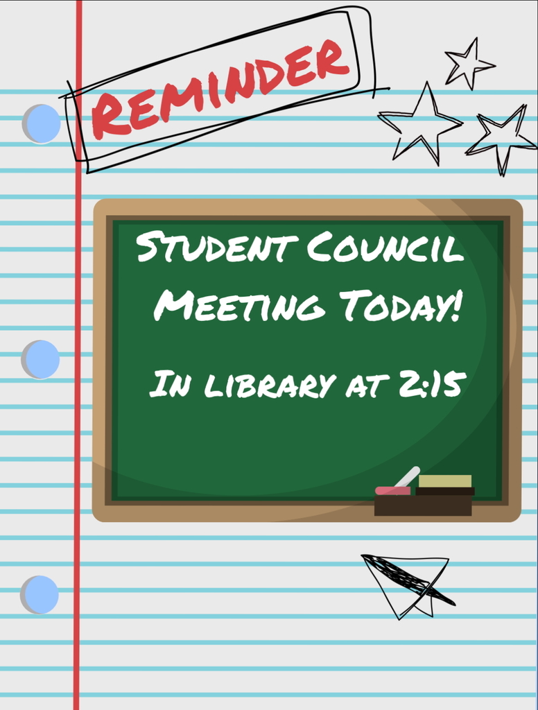 Council Meeting today in library at 2:15