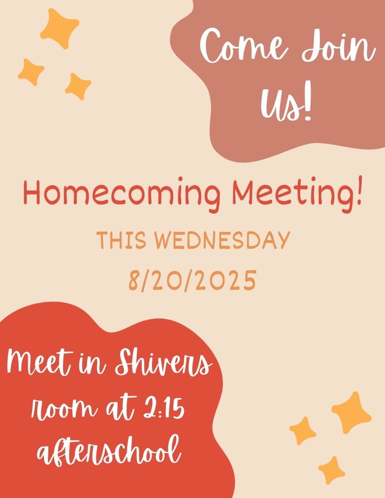 Orange and Yellow flyer for Homecoming Meeting 8/20 in Ms. Shiver's Room