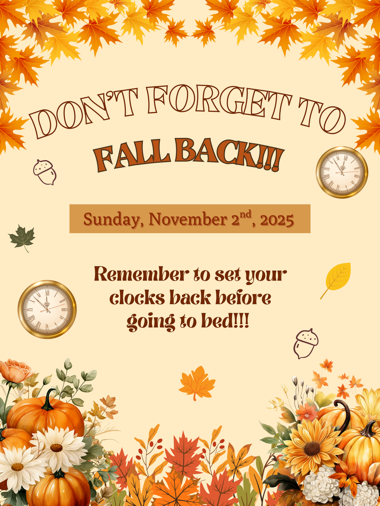 Daylight Savings time: Sunday, November 2nd