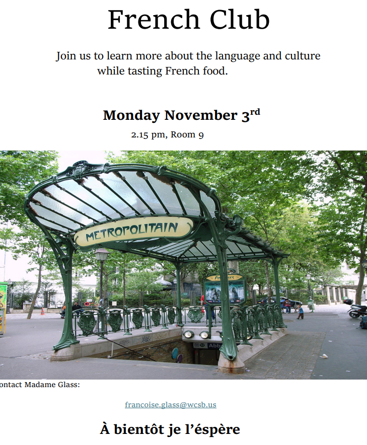 The French Club will meet Monday November 3rd at 2.15 pm in room 9