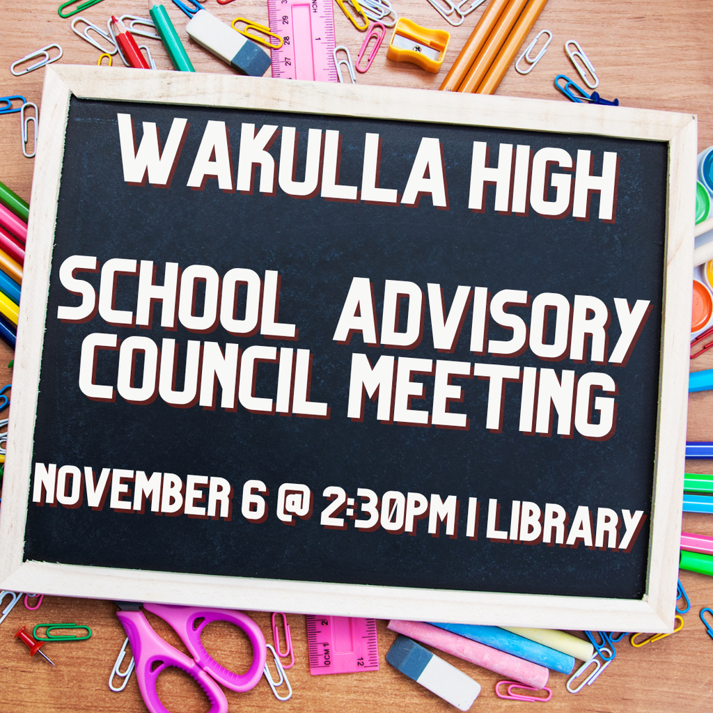 School Supplies and a black board announcing the School Advisory Council meeting on November 6th at 2:30PM in the library.