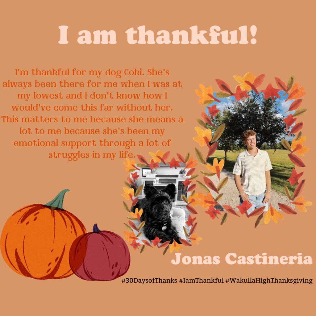 #30DaysofThanks #IamThankful #WakullaHighThanksgiving Content Created by Social Media Strategy