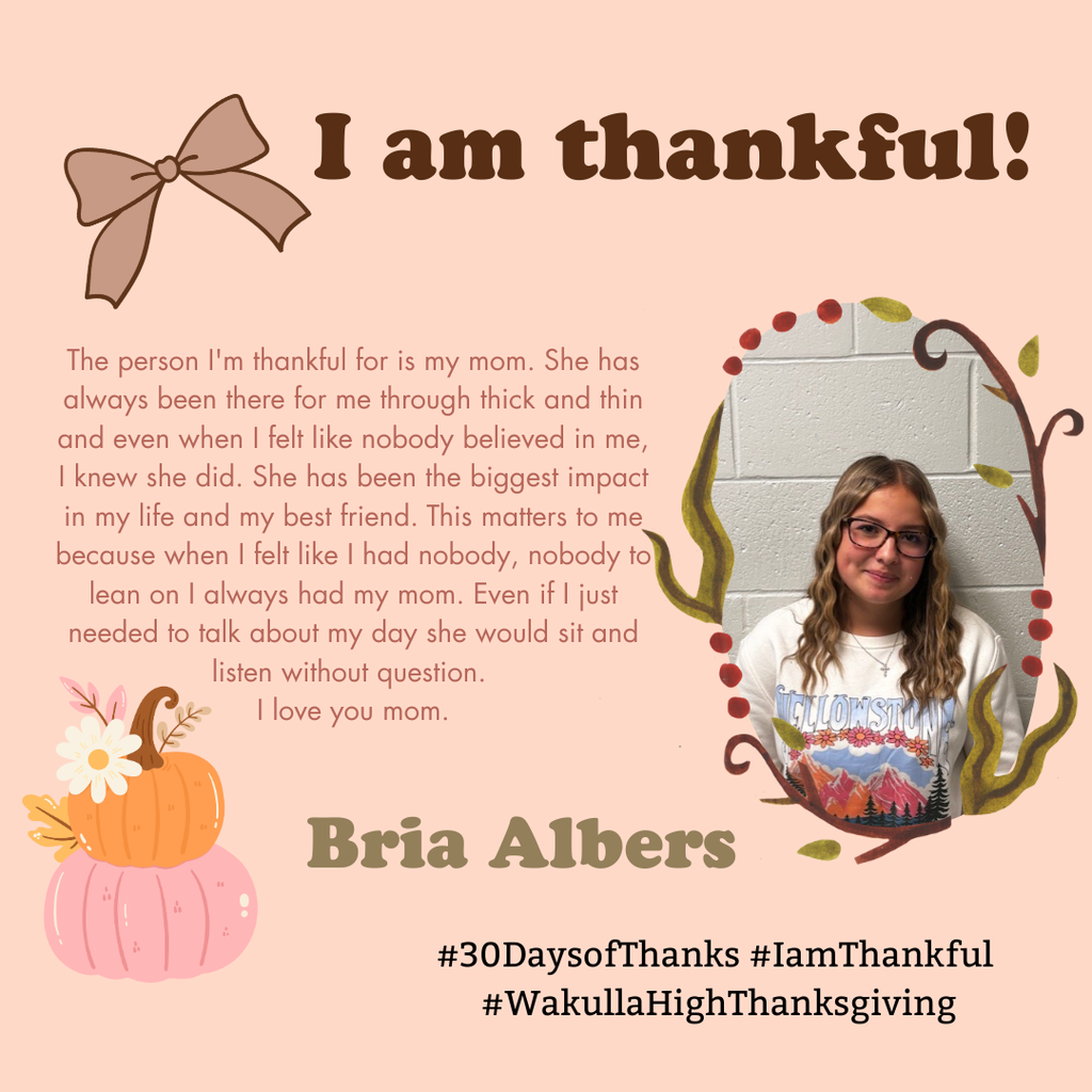 #30DaysofThanks #IamThankful #WakullaHighThanksgiving Content Created by Social Media Strategy