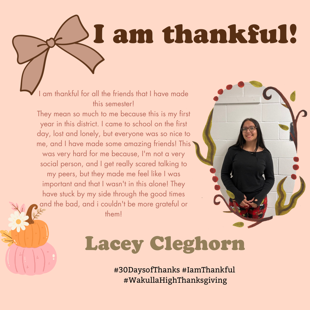 #30DaysofThanks #IamThankful #WakullaHighThanksgiving Content Created by Social Media Strategy