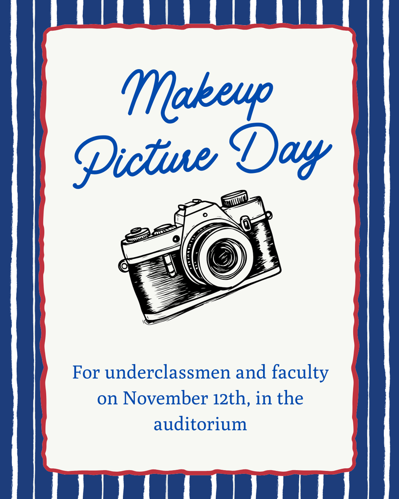 picture make-ups for underclassmen and faculty are on November 12, 2025