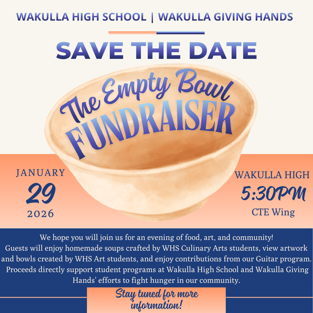 Save the Date for the Empty Bowl Fundraiser for January 29, 2026 and 5:30PM at Wakulla High School