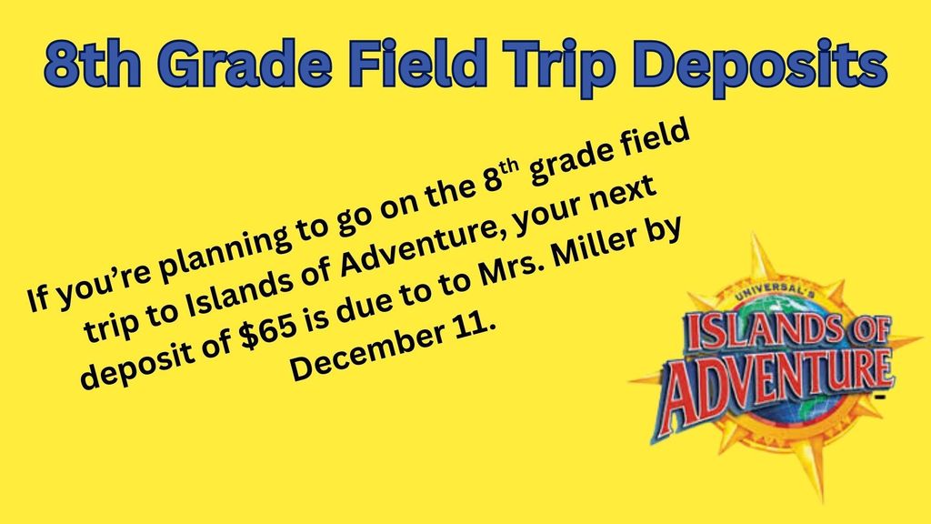 8th Grade Trip