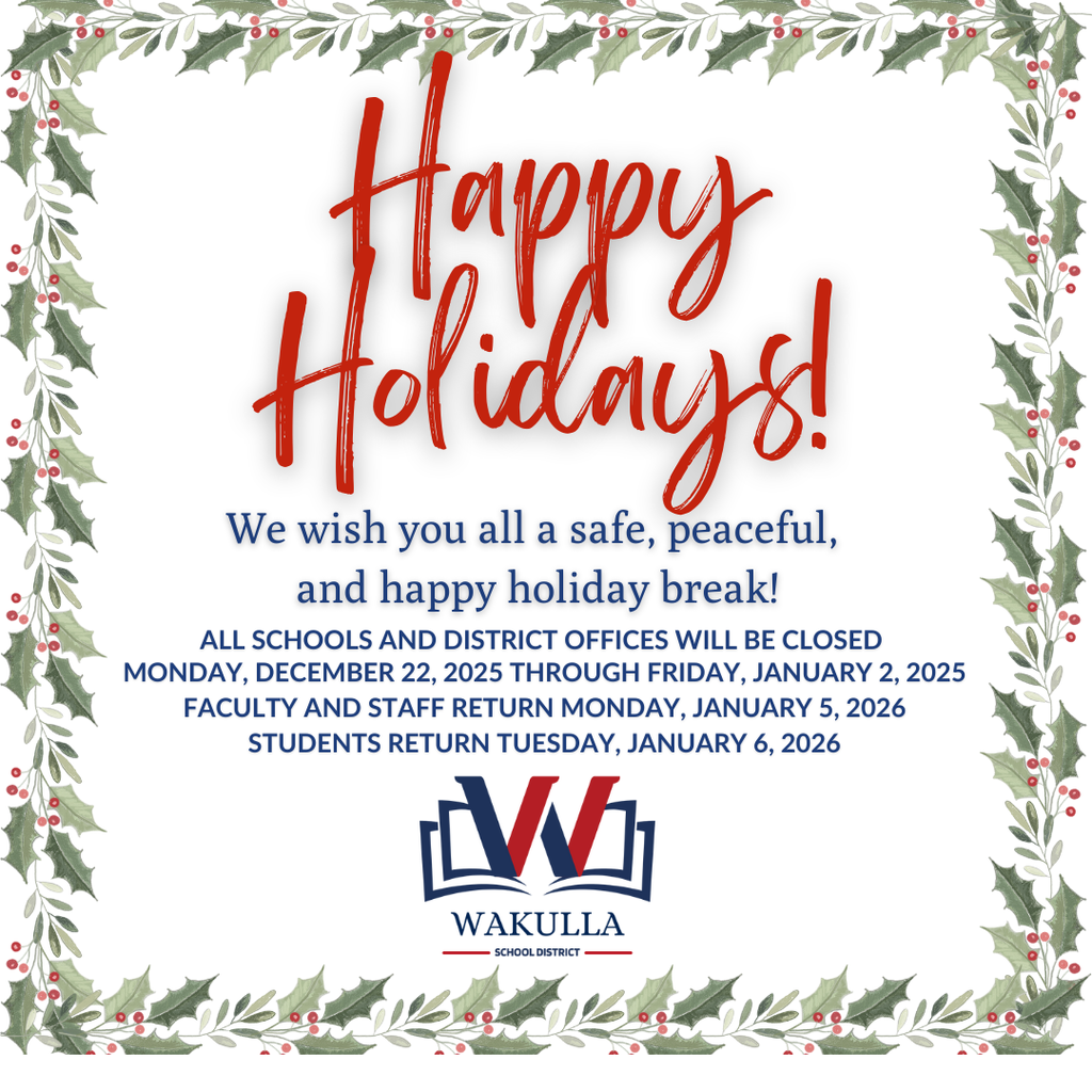 Happy Holidays from Wakulla County Schools