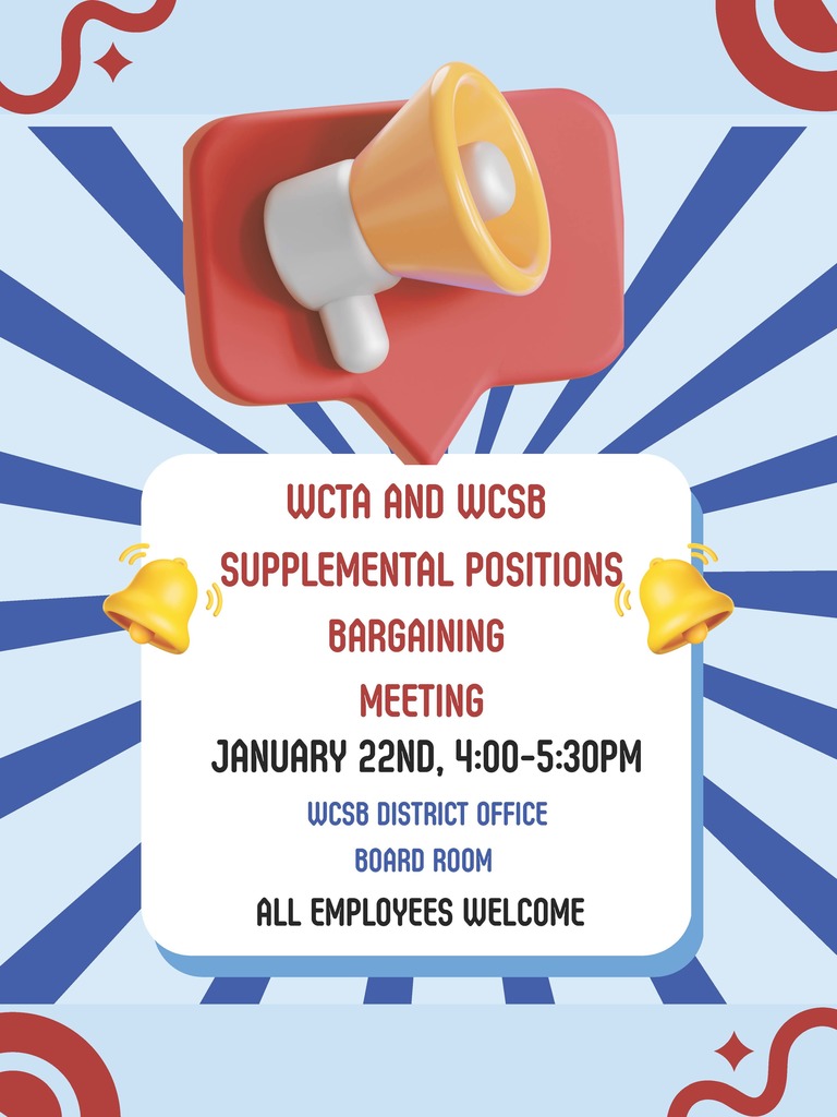 Supplemental Positions Bargaining Meeting  Wakulla County School Board (WCSB) and the Wakulla County Teachers Association (WCTA) will host a Supplemental Positions Bargaining Meeting on Wednesday, January 22, from 4:00–5:30 PM.  The meeting will take place in the Board Room at the WCSB District Office. All employees are welcome to attend and participate.