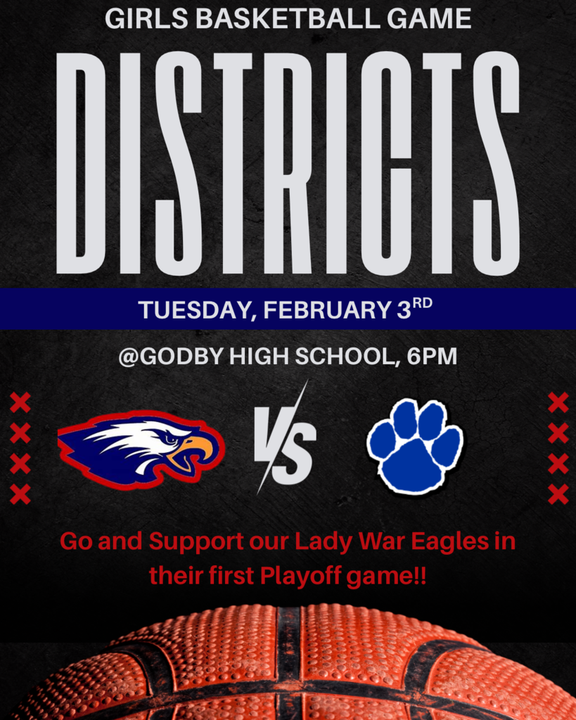 Tuesday, February 3rd, will be the girls first Playoff game off the season against Godby county!