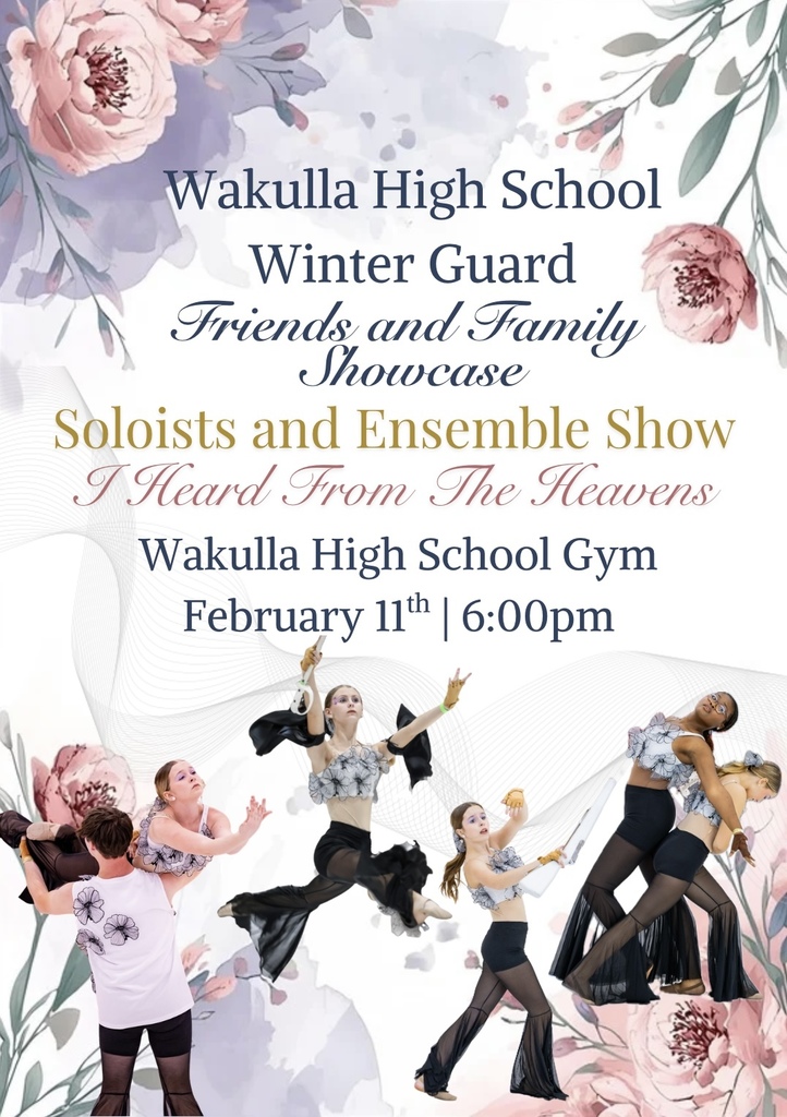 Come see our Winter Guard’s Friends and Family Showcase! Each student will perform their solo and the team will end with the ensemble show that they’ve been competing with! Come check them out at the Wakulla High School Gym, February 11th, at 6:00pm!