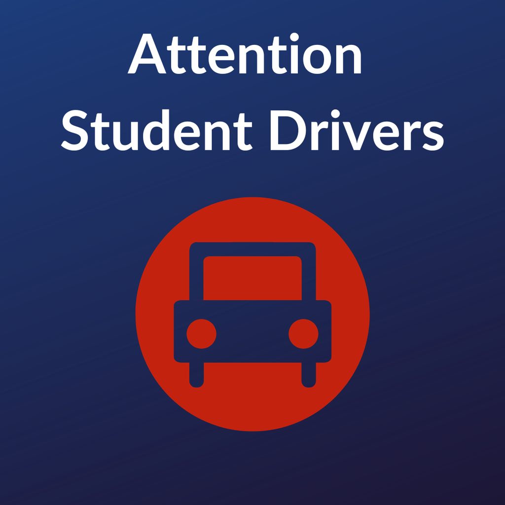 Attention Student Drivers in red and blue