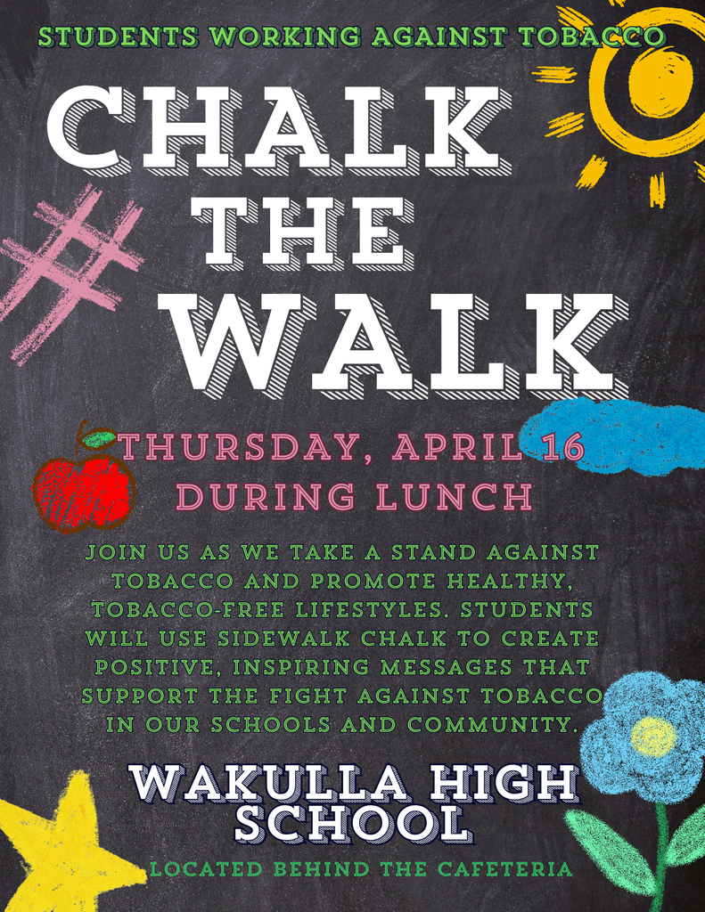Chalk the Walk Flyer for Wakulla High School April 16th 