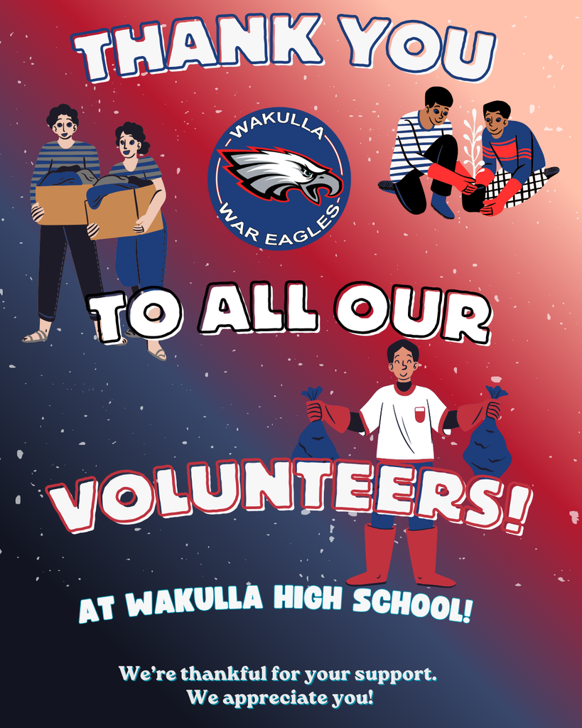To all our volunteers at Wakulla High School, Thank you! You show up for us—and it doesn’t go unnoticed. Thank you.