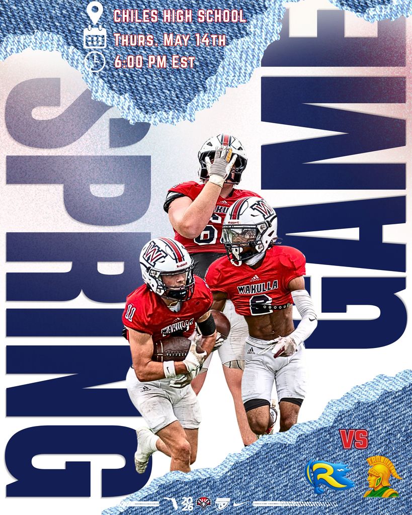Spring Football Game at Chiles High School Thursday May 14 at 6:00PM