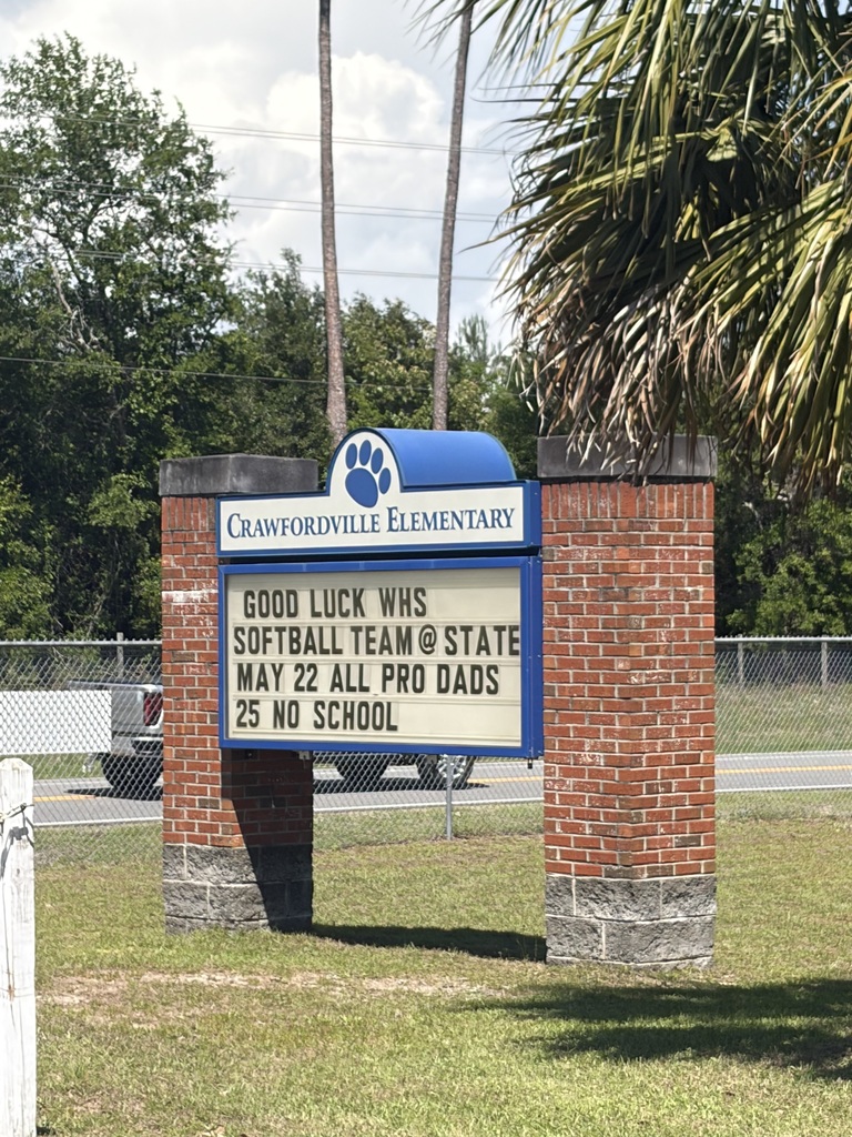 Good luck, Lady War Eagles!   Crawfordville Elementary is proud to cheer on the Wakulla High School Softball Team as they head to STATE today!  Our marquee says it best — we are wishing the Lady War Eagles the very best as they take the field tomorrow and represent Wakulla.  From the Cubs to the War Eagles, we are cheering you on all the way!  Go Lady War Eagles! 