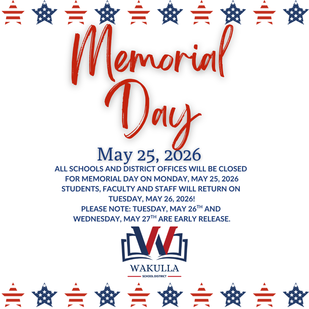 Memorial Day Reminder and Early Release schedule