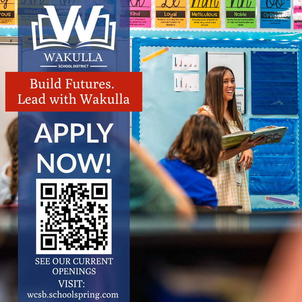 See our Current Openings visit: wcsb.schoolspring.com